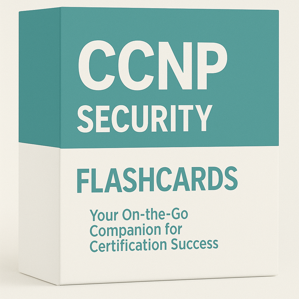 Cisco Certified Network Professional (CCNP) – Security Flashcards