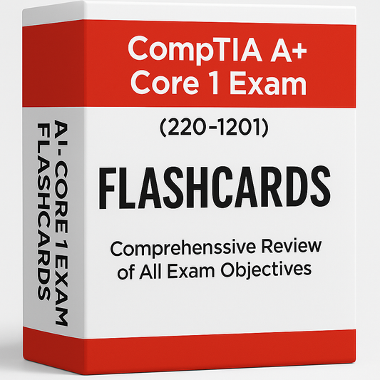CompTIA A+ Core 1 Exam (220-1201) Flashcards